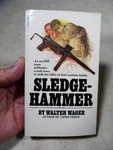 Vintage 1971 1ST Pocket Printing Sledge-hammer Paperback Book Walter Wager. Fixed Price $28.00.