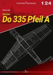 Dornier 335 Pfeil By Marek Ry? (english) Paperback Book. Fixed Price $22.05.